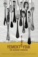 yemekteydik-ve-karar-verdim